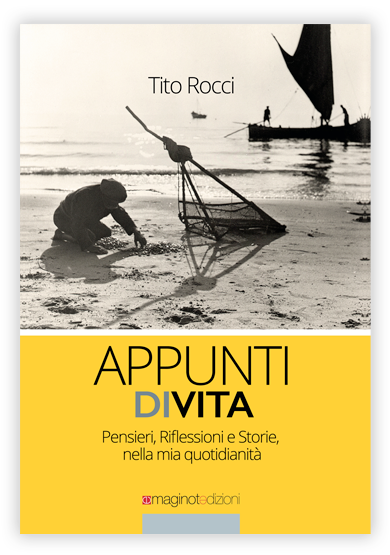 Appunti di vita | Tito Rocci 