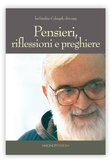 Pensieri, riflessioni e preghiere | Berardino Colangeli 